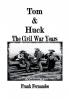 Tom & Huck: The Civil War Years: 1