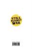 Still Against War VI