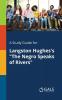 A Study Guide for Langston Hughes's The Negro Speaks of Rivers