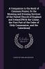 A Companion to the Book of Common Prayer; Or the Morning and Evening Services of the United Church of England and Ireland [With the Litany the First Part of the Order of Holy Communion and the Catechism]