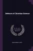 Defence of Christian Science