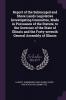 Report of the Submerged and Shore Lands Legislative Investigating Committee Made in Pursuance of the Statute to the Governor of the State of Illinois and the Forty-seventh General Assembly of Illinois