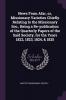 News From Afar or Missionary Varieties Chiefly Relating to the Missionary Soc. Being a Re-publication of the Quarterly Papers of the Said Society for the Years 1822 1823 1824 & 1825