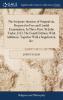 The Scripture-doctrine of Original sin Proposed to Free and Candid Examination. In Three Parts. By John Taylor D.D. The Fourth Edition With Additions. Together With a Supplement &c.