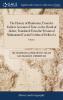 The History of Hindostan; From the Earliest Account of Time to the Death of Akbar; Translated From the Persian of Mahummud Casim Ferishta of Delhi of 2; Volume 1