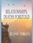 Relationships Deaths Foretold