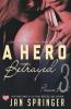 A Hero Betrayed