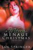 Merry Menage Christmas