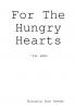 For The Hungry Hearts