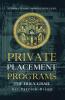 Private Placement Programs - The Holy Grail