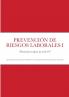 PREVENCIÓN DE RIESGOS LABORALES I