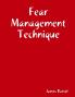 Fear Management Technique