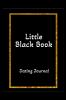 LITTLE BLACK BOOK Dating Journal