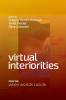 Virtual Interiorities