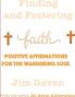 Finding and Fostering Faith