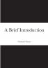 A Brief Introduction