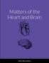 Matters of the Heart and Brain