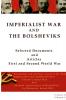 Imperialist War and the Bolsheviks