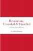 Revelation  Unsealed & Unveiled