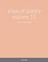 a box of poetry volume 11