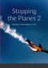 Stopping The Planes 2