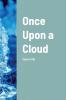 Once Upon a Cloud