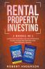 Rental Property Investing 2 Books In 1 Learn Simple Buying & Selling Strategies In Real Estate Become Debt Free And Personal Finance