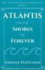 Atlantis On the Shores of Forever