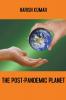 The Post-Pandemic Planet
