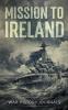 Mission to Ireland