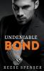 Undeniable Bond