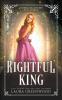 The Rightful King