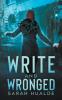 Write and Wronged