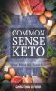 Common Sense Keto
