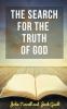 The Search for the Truth of God