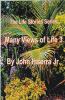 Many Views of Life