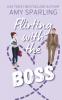 Flirting with the Boss