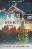 Meet Me By The Christmas Tree