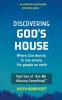 Discovering God's House
