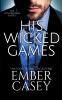 His Wicked Games (The Cunningham Family #1)