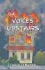 The Voices Upstairs