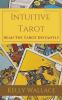 Intuitive Tarot - Read the Tarot Instantly