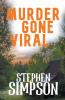Murder Gone Viral