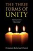 The Three Forms of Unity: Heidelberg Catechism Belgic Confession Canons of Dort