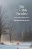 The Earthly Paradise December-February