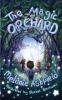 The Magic Orchard