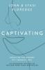 The Captivating Expanded Edition