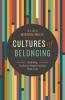 The Cultures of Belonging