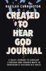 A Created to Hear God Journal