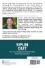 Spun Out
